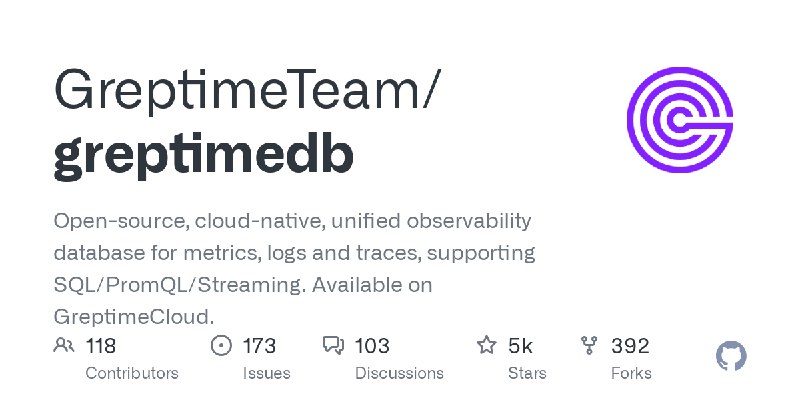 GitHub - GreptimeTeam/greptimedb: Open-source, cloud-native, unified observability database for metrics, logs and traces, supporting…