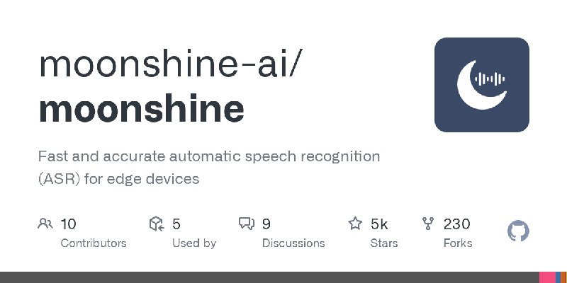 GitHub - moonshine-ai/moonshine: Fast and accurate automatic speech recognition (ASR) for edge devices