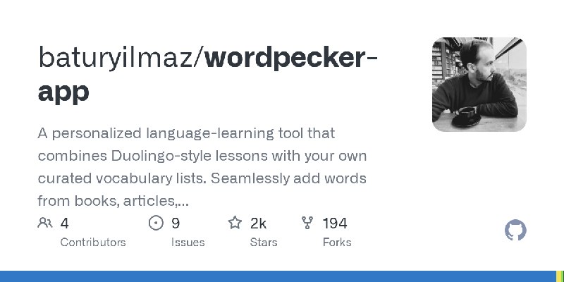 GitHub - baturyilmaz/wordpecker-app: A personalized language-learning tool that combines Duolingo-style lessons with your own curated…