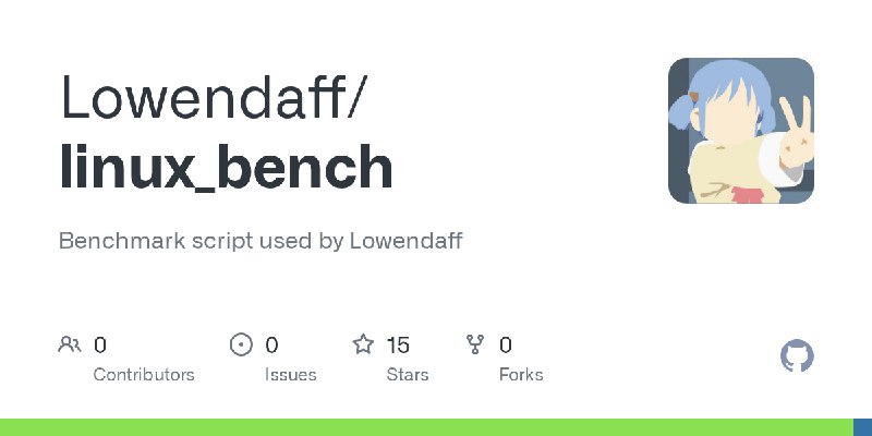 GitHub - Lowendaff/linux_bench: Benchmark script used by Lowendaff