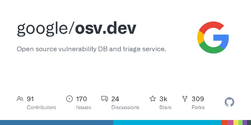 GitHub - google/osv.dev: Open source vulnerability DB and triage service.