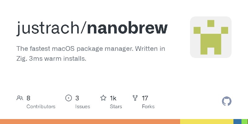 GitHub - justrach/nanobrew: The fastest macOS package manager. Written in Zig. 3ms warm installs.
