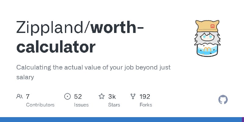 GitHub - Zippland/worth-calculator: Calculating the actual value of your job beyond just salary