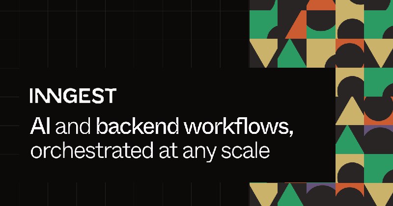 Inngest - AI and backend workflows, orchestrated at any scale
