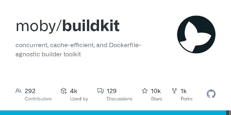 GitHub - moby/buildkit: concurrent, cache-efficient, and Dockerfile-agnostic builder toolkit