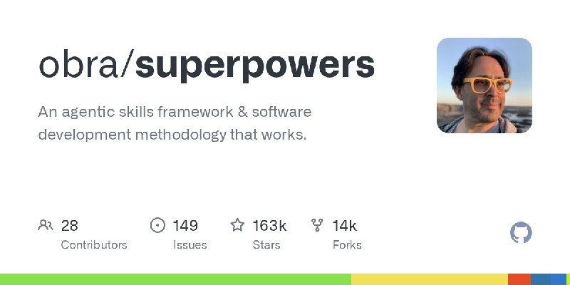 GitHub - obra/superpowers: An agentic skills framework & software development methodology that works.