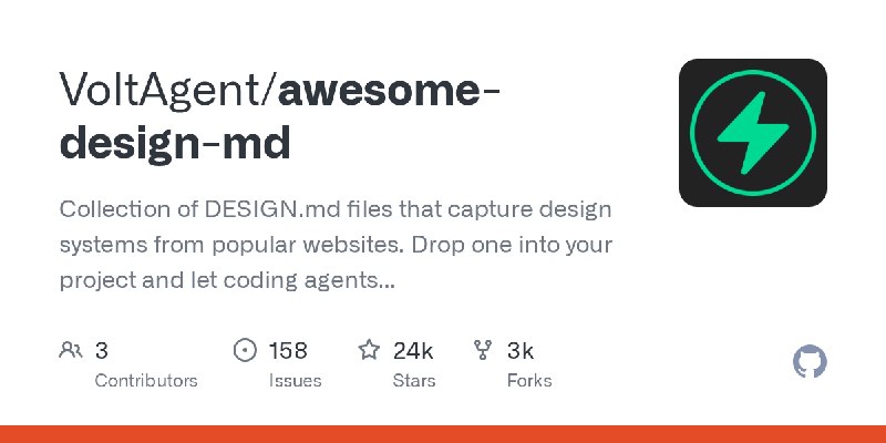GitHub - VoltAgent/awesome-design-md: Collection of DESIGN.md files that capture design systems from popular websites. Drop one…