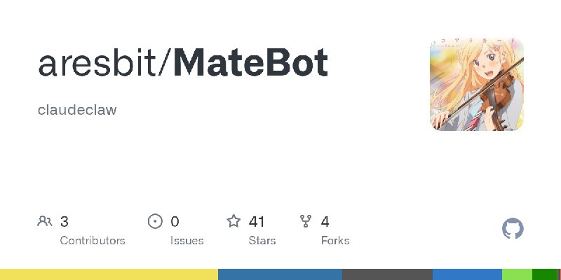 GitHub - aresbit/MateBot: claudeclaw