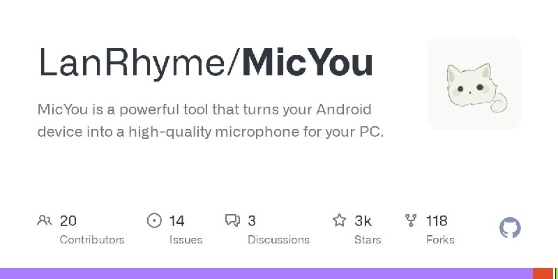 GitHub - LanRhyme/MicYou: MicYou is a powerful tool that turns your Android device into a high-quality microphone for your PC.