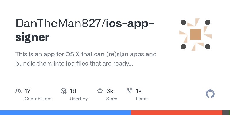 GitHub - DanTheMan827/ios-app-signer: This is an app for OS X that can (re)sign apps and bundle them into ipa files that are ready…