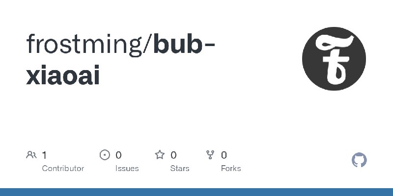 GitHub - frostming/bub-xiaoai