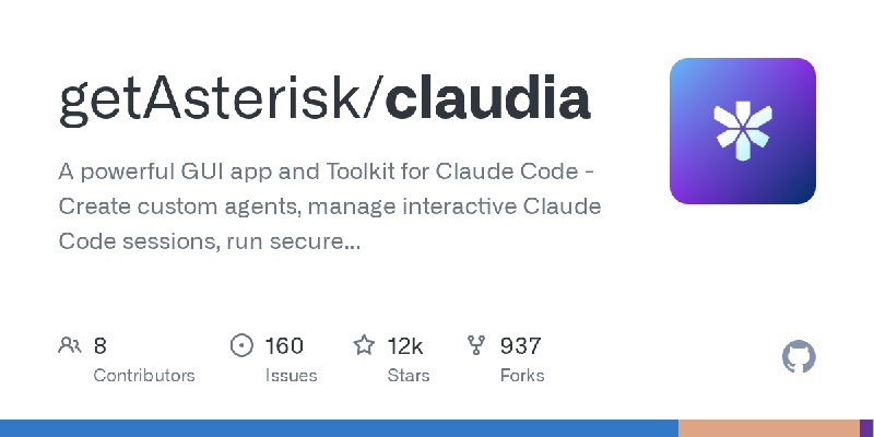 GitHub - getAsterisk/claudia: A powerful GUI app and Toolkit for Claude Code - Create custom agents, manage interactive Claude…
