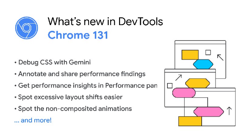Chrome 开发者工具 (Chrome 131) 的新变化 &nbsp;|&nbsp; Blog &nbsp;|&nbsp; Chrome for Developers