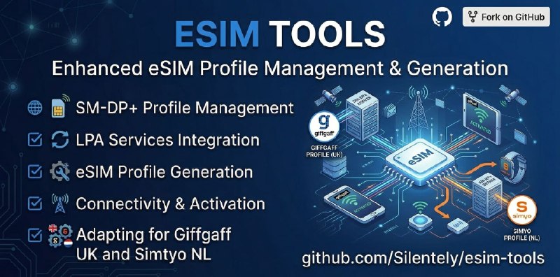 GitHub - Silentely/eSIM-Tools: 专为Giffgaff和Simyo用户设计的eSIM管理工具集，支持完整的eSIM申请、设备更换和二维码生成流程。(A modern eSIM management toolkit designed…