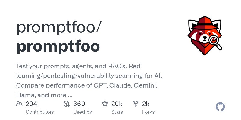 GitHub - promptfoo/promptfoo: Test your prompts, agents, and RAGs. Red teaming/pentesting/vulnerability scanning for AI. Compare…
