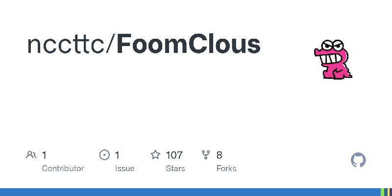 GitHub - nccttc/FoomClous