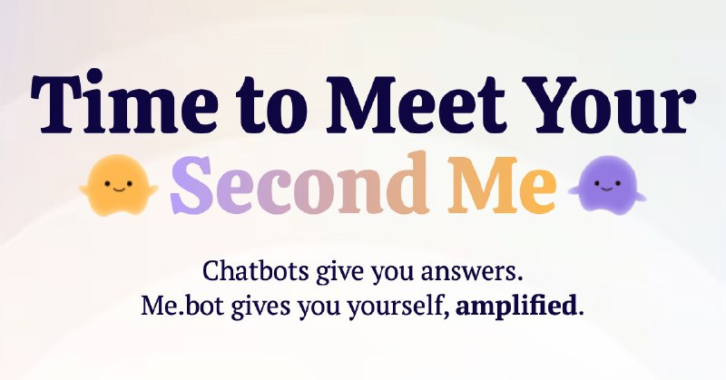 Me.bot - Your Second Me, Speaking for You