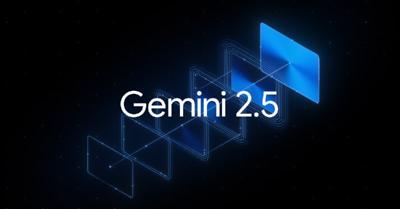 Gemini 2.5: Our most intelligent AI model