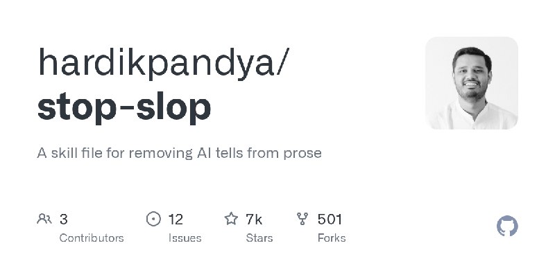 GitHub - hardikpandya/stop-slop: A skill file for removing AI tells from prose