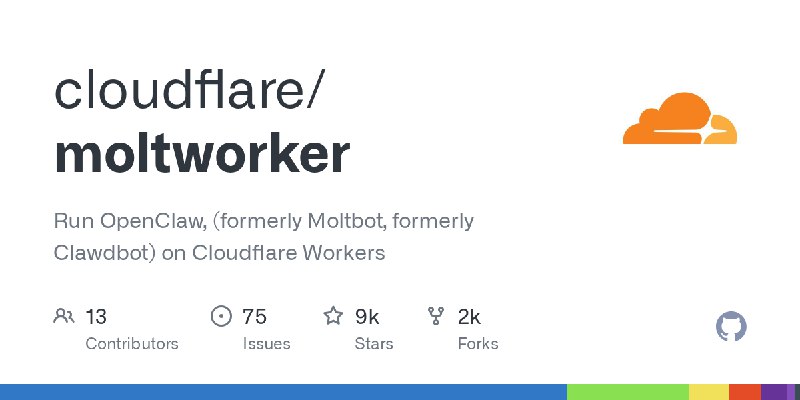 GitHub - cloudflare/moltworker: Run OpenClaw, (formerly Moltbot, formerly Clawdbot) on Cloudflare Workers