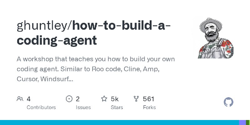 GitHub - ghuntley/how-to-build-a-coding-agent: A workshop that teaches you how to build your own coding agent. Similar to Roo code…
