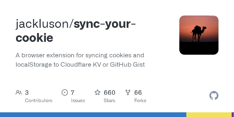 GitHub - jackluson/sync-your-cookie: A browser extension for syncing cookies and localStorage to Cloudflare KV or GitHub Gist