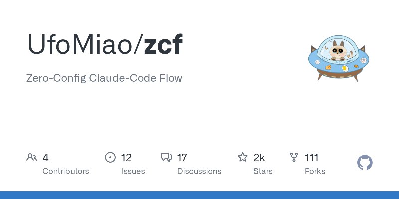 GitHub - UfoMiao/zcf: Zero-Config Claude-Code Flow