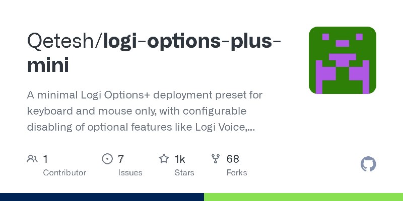 GitHub - Qetesh/logi-options-plus-mini: A minimal Logi Options+ deployment preset for keyboard and mouse only, with configurable…