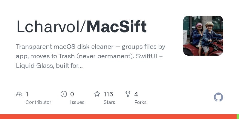 GitHub - Lcharvol/MacSift: Transparent macOS disk cleaner — groups files by app, moves to Trash (never permanent). SwiftUI + Liquid…
