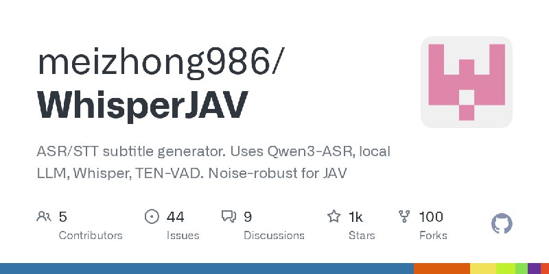 GitHub - meizhong986/WhisperJAV: ASR/STT subtitle generator. Uses Qwen3-ASR, local LLM, Whisper, TEN-VAD. Noise-robust for JAV