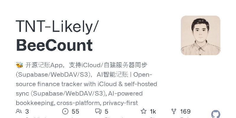 GitHub - TNT-Likely/BeeCount: 🐝 开源记账App，支持iCloud/自建服务器同步(Supabase/WebDAV/S3)，AI智能记账 | Open-source finance tracker with iCloud &…
