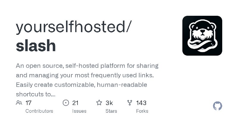 GitHub - yourselfhosted/slash: An open source, self-hosted platform for sharing and managing your most frequently used links. Easily…