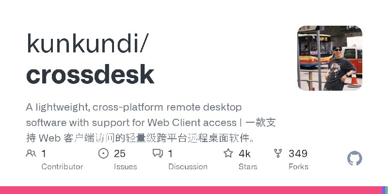 GitHub - kunkundi/crossdesk: A lightweight, cross-platform remote desktop software with support for Web Client access | 一款支持 Web…