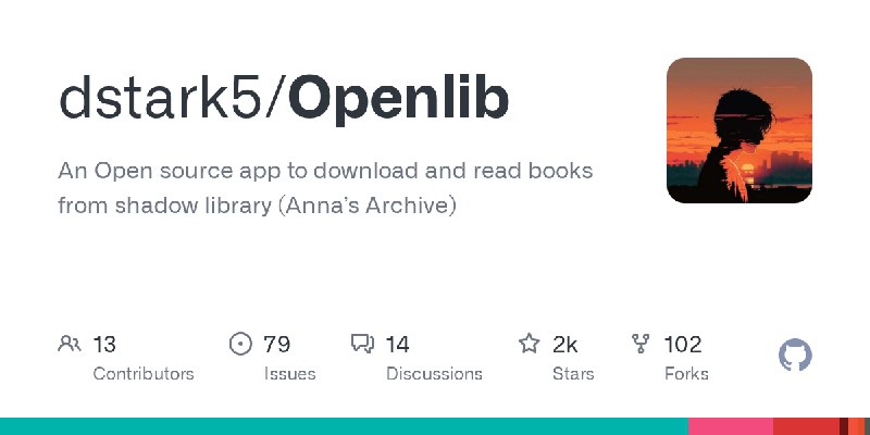 GitHub - dstark5/Openlib: An Open source app to download and read books from shadow library (Anna’s Archive)