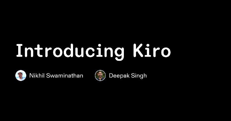 Introducing Kiro