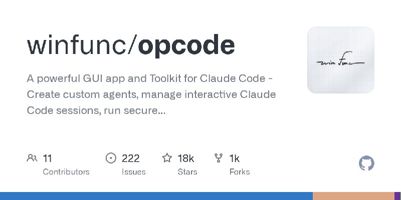 GitHub - winfunc/opcode: A powerful GUI app and Toolkit for Claude Code - Create custom agents, manage interactive Claude Code…