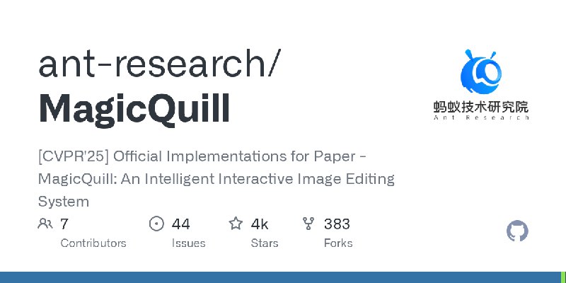 GitHub - ant-research/MagicQuill: [CVPR'25] Official Implementations for Paper - MagicQuill: An Intelligent Interactive Image Editing…