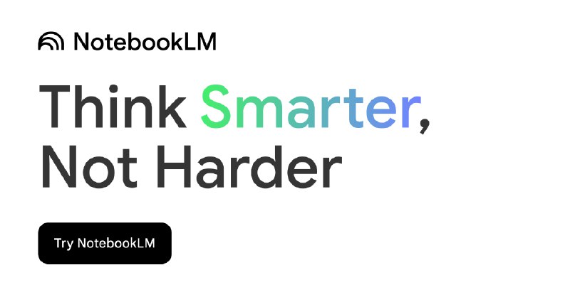 Google NotebookLM | AI Research Tool & Thinking Partner