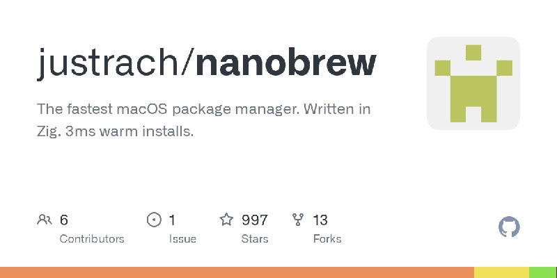 GitHub - justrach/nanobrew: The fastest macOS package manager. Written in Zig. 3ms warm installs.