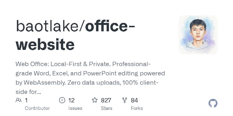 GitHub - baotlake/office-website: Web Office: Local-First & Private. Professional-grade Word, Excel, and PowerPoint editing powered…