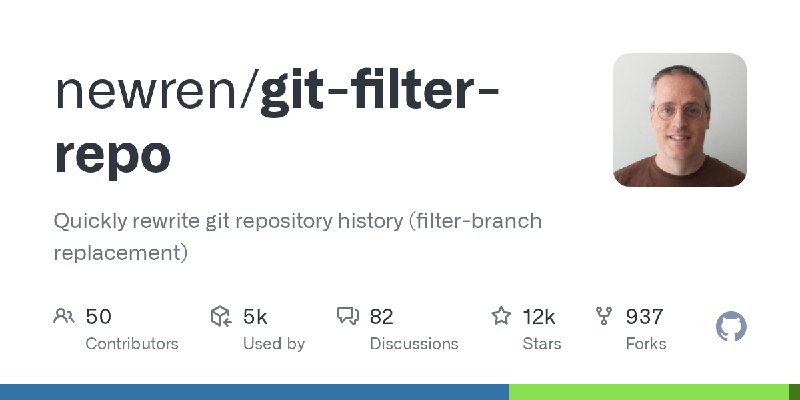 GitHub - newren/git-filter-repo: Quickly rewrite git repository history (filter-branch replacement)