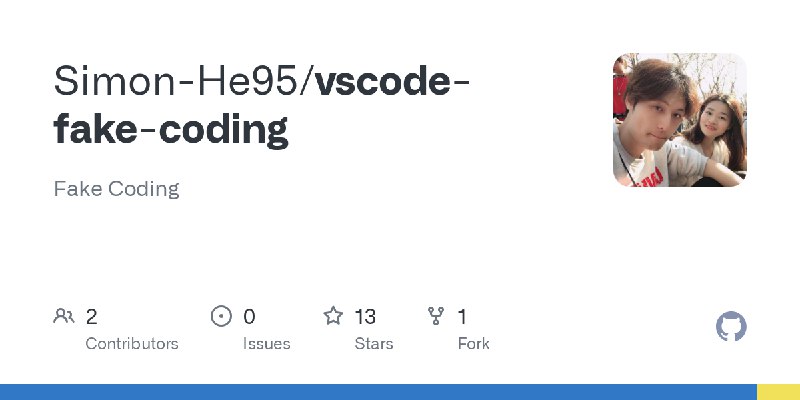 GitHub - Simon-He95/vscode-fake-coding: Fake Coding