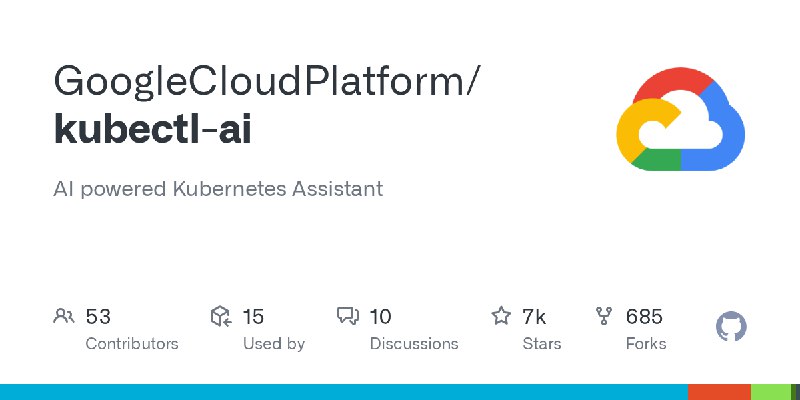 GitHub - GoogleCloudPlatform/kubectl-ai: AI powered Kubernetes Assistant