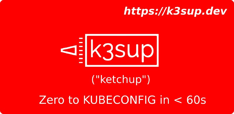 GitHub - alexellis/k3sup: bootstrap K3s over SSH in < 60s 🚀