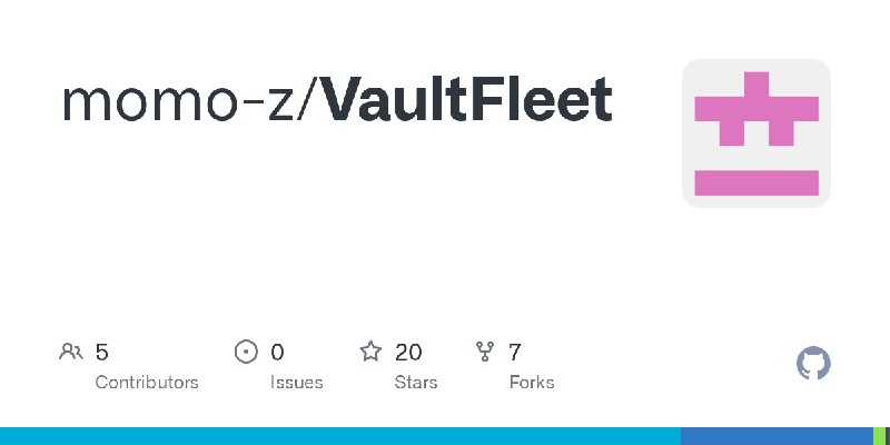 GitHub - momo-z/VaultFleet