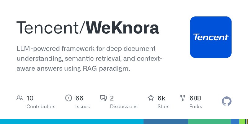 GitHub - Tencent/WeKnora: LLM-powered framework for deep document understanding, semantic retrieval, and context-aware answers…