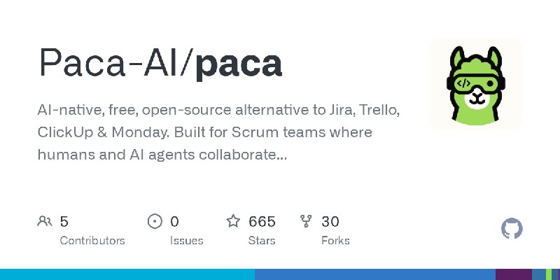 GitHub - Paca-AI/paca: AI-native, free, open-source alternative to Jira, Trello, ClickUp & Monday. Built for Scrum teams where…