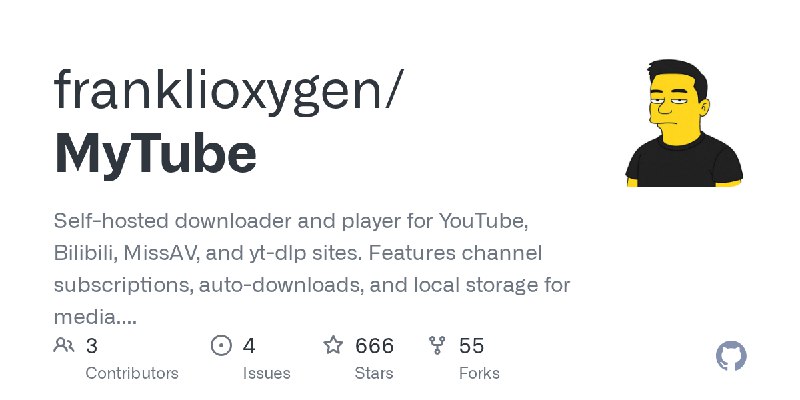 GitHub - franklioxygen/MyTube: Self-hosted downloader and player for YouTube, Bilibili, MissAV, and yt-dlp sites. Features channel…