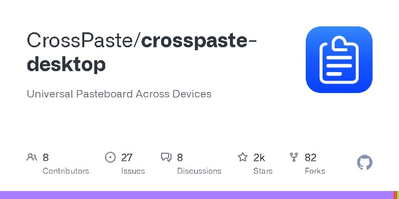 GitHub - CrossPaste/crosspaste-desktop: Universal Pasteboard Across Devices