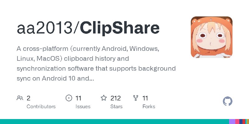 GitHub - aa2013/ClipShare: A cross-platform (currently Android, Windows, Linux, MacOS) clipboard history and synchronization software…